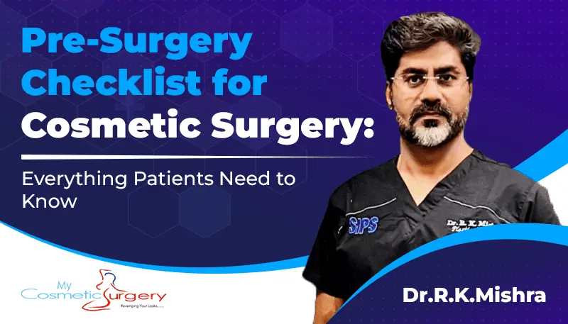 pre-surgery checklist for cosmetic surgery